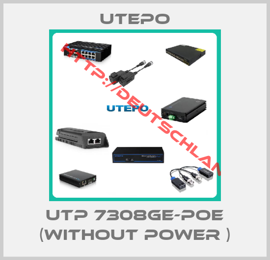 Utepo-UTP 7308GE-POE (without power )