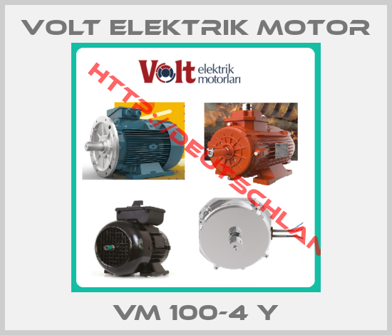 Volt Elektrik Motor-VM 100-4 Y