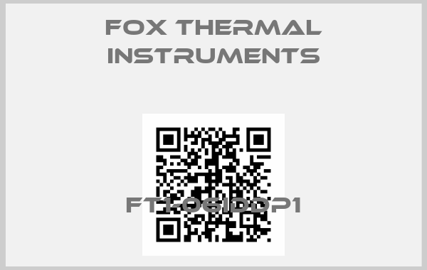 Fox Thermal Instruments-FT1-06IDDP1