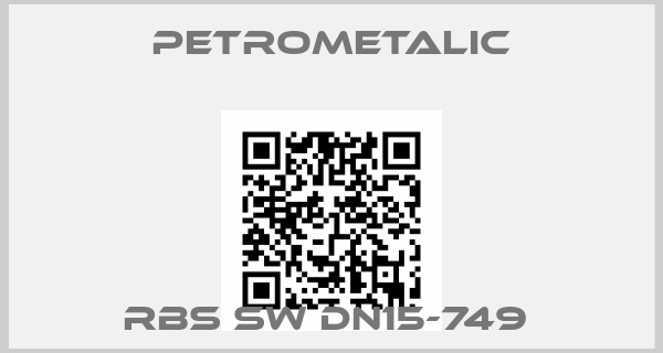 Petrometalic-RBS SW DN15-749 