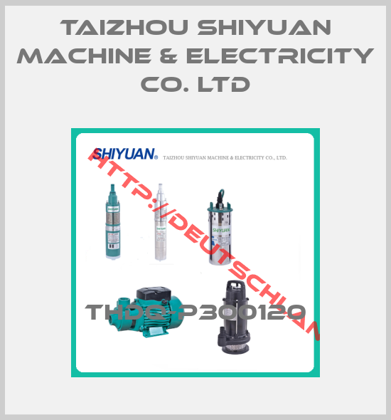 Taizhou Shiyuan Machine & Electricity CO. LTD-THDQ-P300120