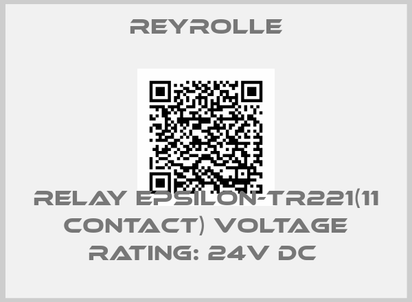 Reyrolle-RELAY EPSILON-TR221(11 CONTACT) VOLTAGE RATING: 24V DC 