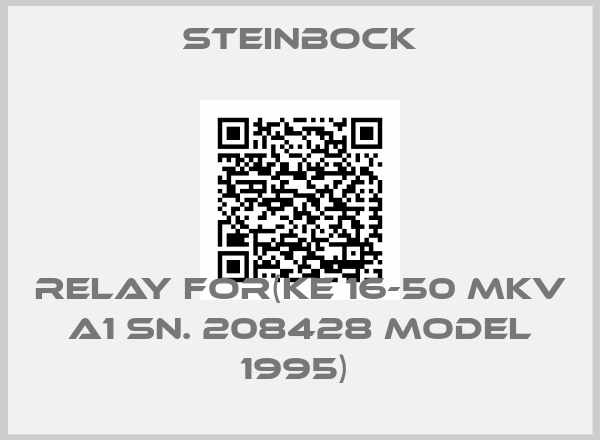 Steinbock-RELAY FOR(KE 16-50 MKV A1 SN. 208428 MODEL 1995) 