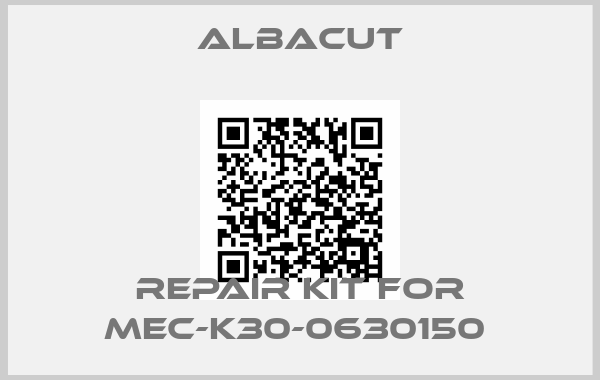Albacut-REPAIR KIT FOR MEC-K30-0630150 