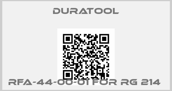 Duratool-RFA-44-00-01 FOR RG 214 