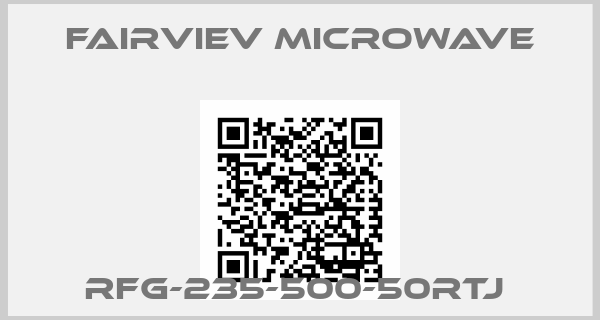 Fairviev Microwave-RFG-235-500-50RTJ 