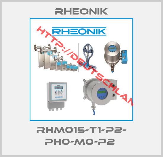 Rheonik-RHM015-T1-P2- PH0-M0-P2 