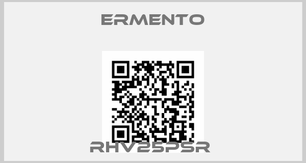 ERMENTO-RHV25PSR 
