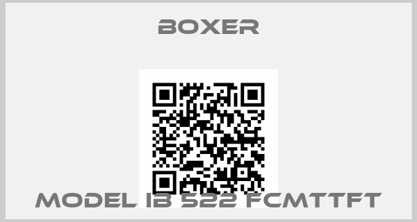 Boxer-MODEL IB 522 FCMTTFT