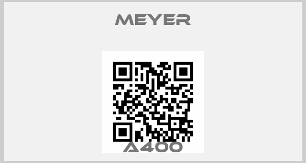 Meyer-A400