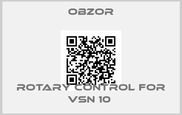 Obzor-ROTARY CONTROL FOR VSN 10 