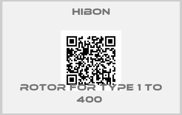 Hibon-ROTOR FOR TYPE 1 TO 400 