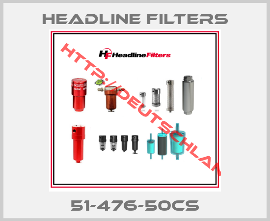 HEADLINE FILTERS-51-476-50CS