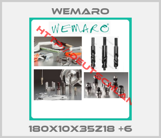 Wemaro-180x10x35Z18 +6