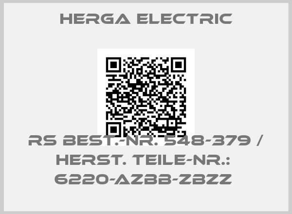 Herga Electric-RS BEST.-NR. 548-379 / HERST. TEILE-NR.:  6220-AZBB-ZBZZ 