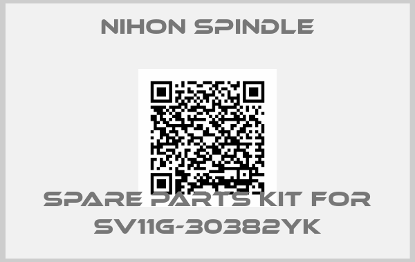 NIHON SPINDLE-spare parts kit for SV11G-30382YK