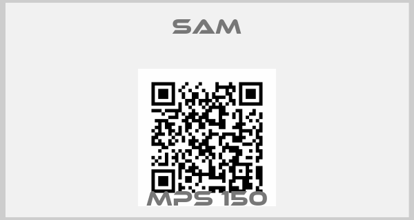 SAM-MPS 150