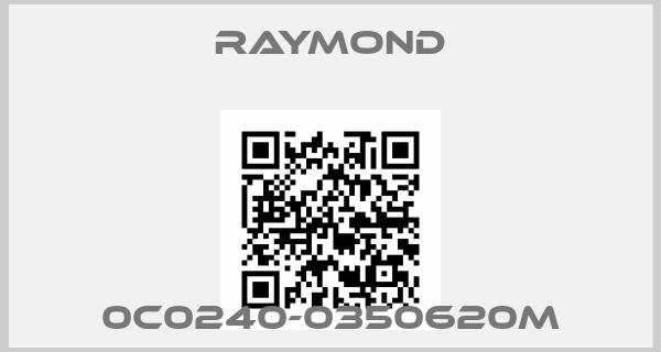 RAYMOND-0C0240-0350620M