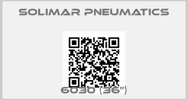 Solimar Pneumatics-6030 (36”)
