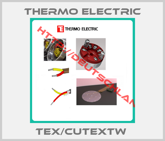 Thermo Electric-TEX/CuTEXTW 
