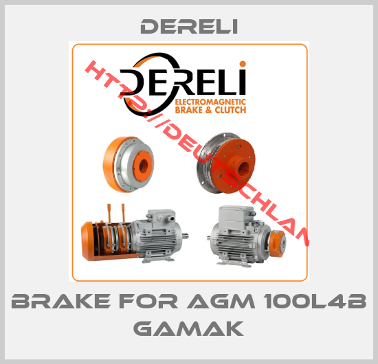 Dereli-brake for AGM 100L4B Gamak