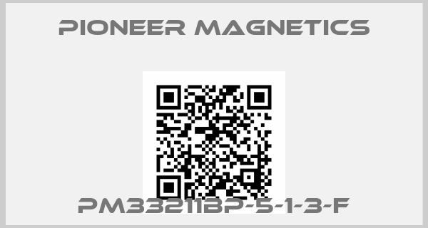 PIONEER MAGNETICS-PM33211BP-5-1-3-F