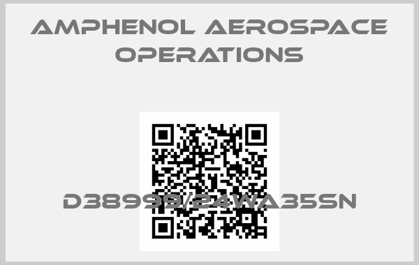 Amphenol Aerospace Operations-D38999/24WA35SN