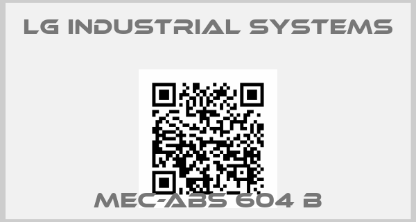 LG INDUSTRIAL SYSTEMS-MEC-ABS 604 b
