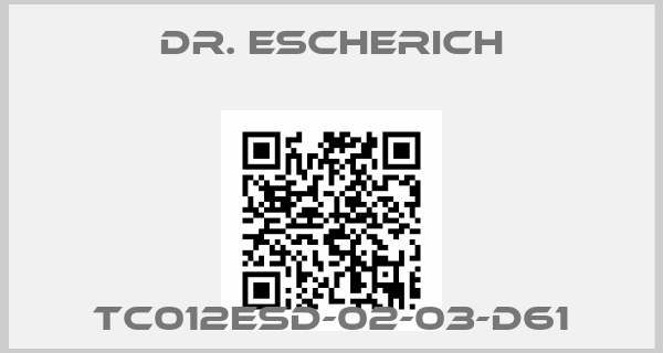 Dr. Escherich-TC012ESD-02-03-D61