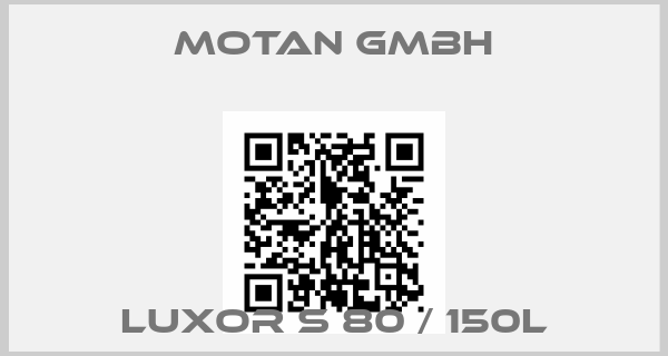 MOTAN GmbH-Luxor S 80 / 150l