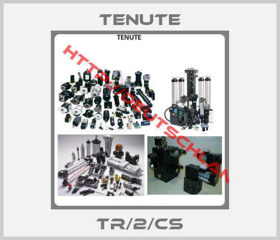 TENUTE-TR/2/CS