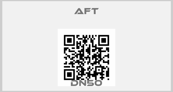 AFT-DN50