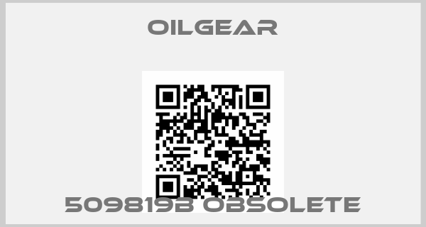 Oilgear-509819B obsolete
