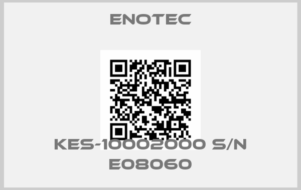 Enotec-KES-10002000 S/N E08060