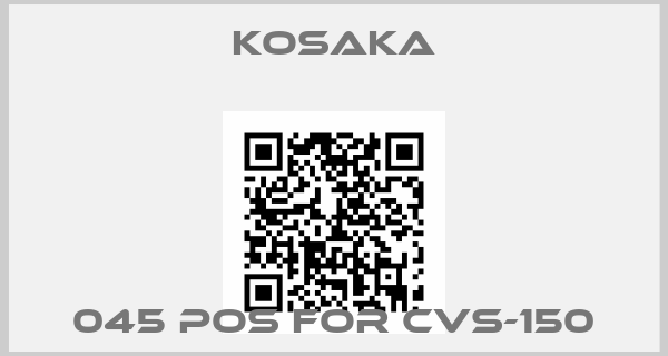 KOSAKA-045 pos for CVS-150