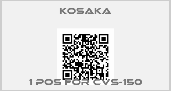 KOSAKA-1 pos for CVS-150