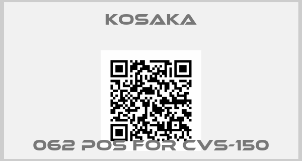 KOSAKA-062 pos for CVS-150