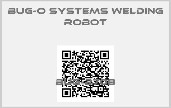 BUG-O Systems Welding robot-BUG-2708
