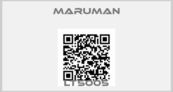 MARUMAN-LT5005