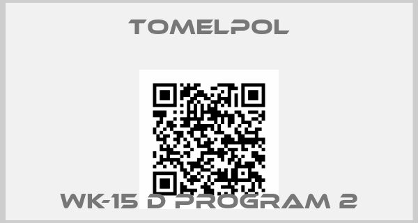 Tomelpol-WK-15 D program 2