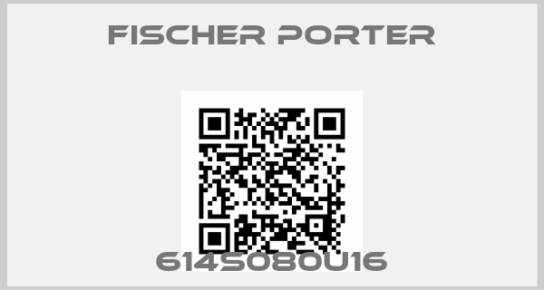 FISCHER & PORTER-614S080U16