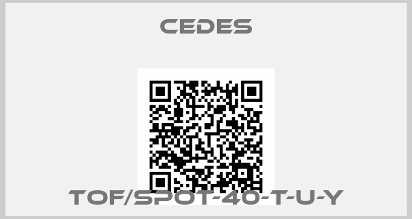 Cedes-TOF/Spot-40-T-U-Y