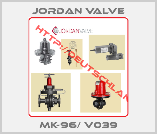 JORDAN VALVE-MK-96/ V039