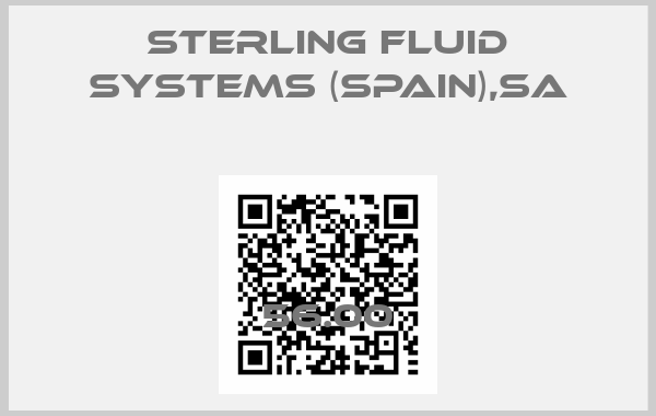 Sterling Fluid Systems (spain),SA-56.00