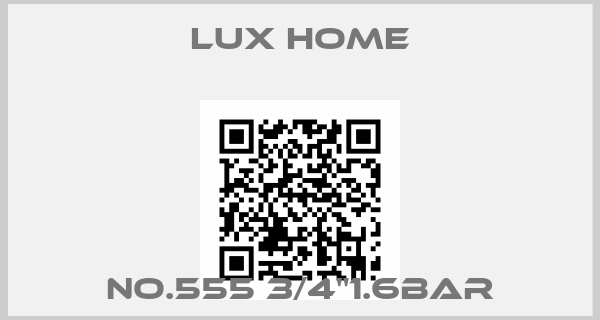 lux home-No.555 3/4"1.6bar