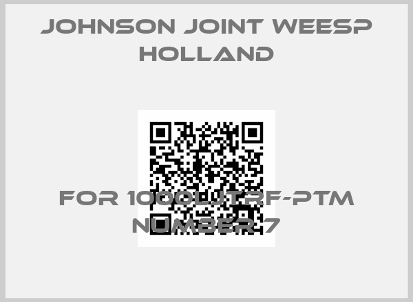 JOHNSON JOINT WEESP HOLLAND-FOR 1000LJTRF-PTM NUMBER 7