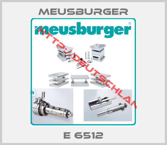 Meusburger-E 6512