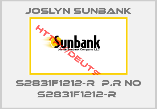 JOSLYN SUNBANK-S2831F1212-R  P.R NO S2831F1212-R 
