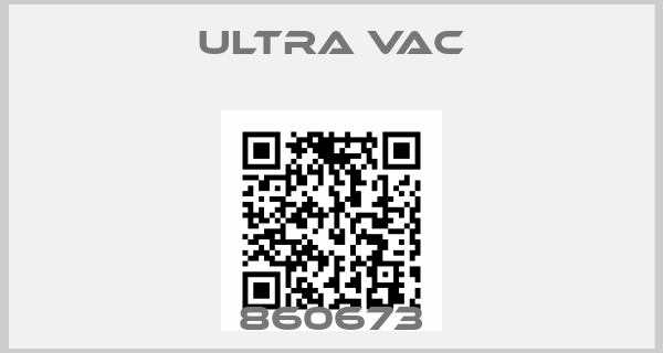 ULTRA VAC-860673