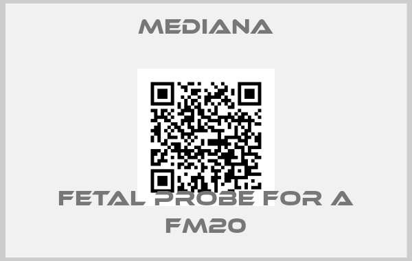 Mediana-fetal probe for a FM20